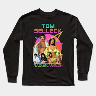 Raquel Welch and Tom selleck Sexy 80s Long Sleeve T-Shirt